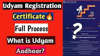 Udyam Registration Certificate full process | When to Apply for Udyam Aadhaar | Benefits of Udyam🔥