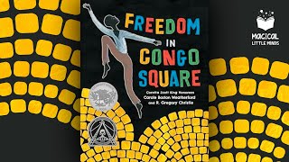 Freedom In Congo Square Kids Book Read Aloud Story 📚