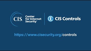 Strengthen Cybersecurity Posture with the CIS Critical Security Controls