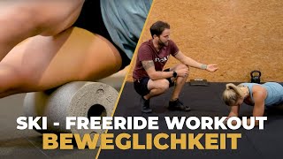 Ski - Freeride Workout w/ HERZBLUT Ep.02 Beweglichkeit