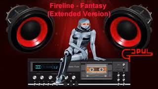 Fireline  - Fantasy (Gapul)