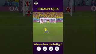 PENALTY QUIZ  #footballshorts #test