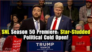 SNL Season 50 Premiere: Star-Studded Political Cold Open!