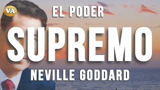 NEVILLE GODDARD EL SUPREMO PODER !!