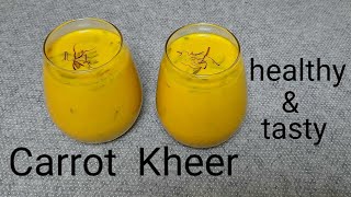 Healthy & Tasty Carrot Kheer Recipe in Tamil/கேரட் கீர் /How to Make Carrot Kheer Recipe in Tamil