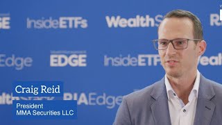 Craig Reid, President of MMA Securities LLC - Wealth Management EDGE 2023