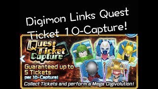 Quest Ticket Capture! - DIGIMON LINKS