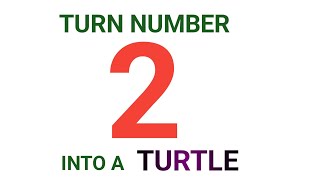 TURTLE Drawing | How to draw a TURTLE from number 2