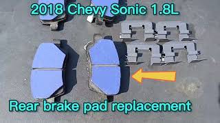 2018 Chevy Sonic 1.8L rear brake pad replacement