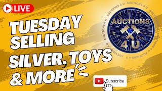 Tuesday Live Selling Silver, Toys & More Tee Auctions4U 5PM Eastern