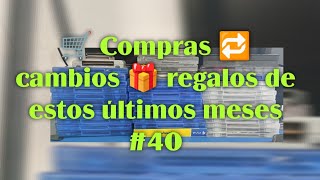 🛒 Compras 🔁 cambios 🎁 regalos de estos últimos meses #40 ( COMPRA DE VIDEOJUEGOS )