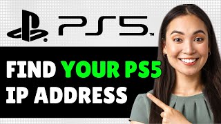 How to find your PS5 IP ADDRESS, PS5 Find IP Address (Step By Step Guide)