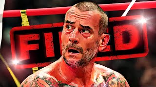 Cm Punk Got Fired By AEW!