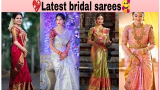 Trending Latest bridal collections 2021 || south indian wedding collections || bridal sarees