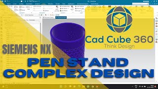 COMPLEX DESIGN ? | PEN STAND| ADVANCE | SIEMENS NX | LATEST | HINDI