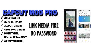 DOWNLOAD CAPCUT MOD PRO VERSION LATEST // CAPCUT MOD PRO NO PASSWORD