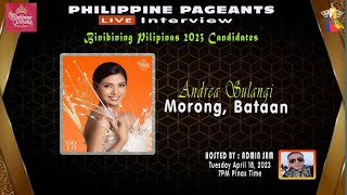 Exclusive Live Interview with Binibini 18 Andrea Sulangi - the Pride of Morong, Bataan