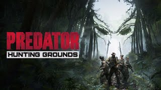 Predator Hunting Grounds Episode 3: Patience