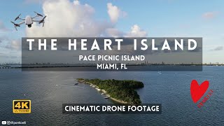 The Heart Island: Pace Picnic [Cinematic Miami Drone Footage]