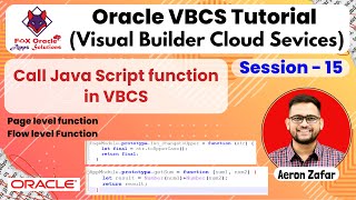 15. Call JavaScript function in VBCS | How to use javascript function in VBCS | vbcs tutorial