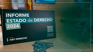 Presentación Informe Estado de Derecho 2024