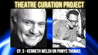 Mentor Stories Ep. 3 - Kenneth Welsh on Powys Thomas - #twinpeaks #nationaltheatreschool