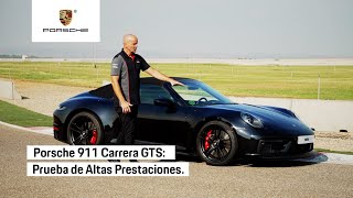 Porsche 911 Carrera GTS - Prueba de Altas Prestaciones