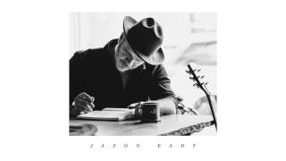 Jason Eady - No Genie in This Bottle (Audio)