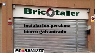 Instalación persiana hierro galvanizado con bimotor