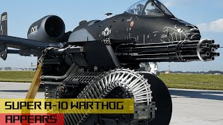 US Finally Revealed Their Brand New Super A-10 Warthog