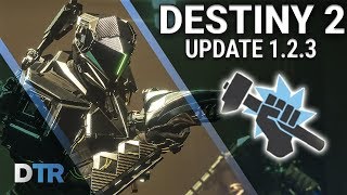 Destiny 2: Update 1.2.3 Patch Notes (Solstice of Heros, Armour Updates and More!)