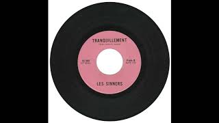 Les Sinners - Tranquillement