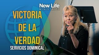 Victoria de la Verdad - Pastora Denise Marth - New Life Ministries (05/05/24)