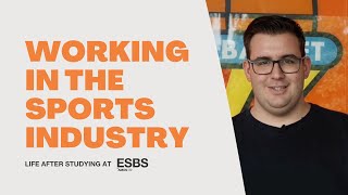 Working at Valencia Basket - ESBS Alumni - Álvaro