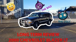 Review 2000 Chevrolet Blazer   The Good The Bad The Ugly