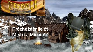 Hěroi Měča i Magii II(Kampanii)(Kampanija Arčibaľda)(Vtóroje Próchóžděnije)#2