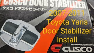 Cusco Door Stabilizers Install on 2007-2011 Toyota Yaris Track Yaris Project Slowkart