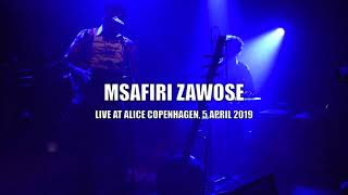 Msafiri Zawose - Live at ALICE CPH