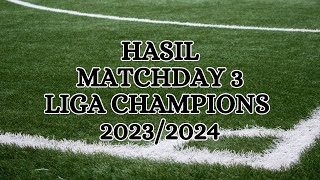 Hasil Matchday 3 Liga Champions 2023/2024, Milan Terseok-seok, Madrid dan City Sempurna