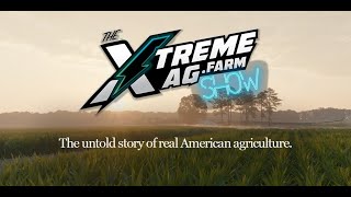 There is no cookie cutter design -The XtremeAg Show Premieres January 30th