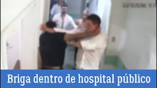 Briga dentro de hospital público Festa de casamento termina em briga