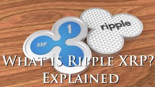 What is RIPPLE (XRP)? | EXPLAINED