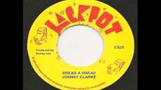 Johnny Clarke/King Tubby - Dread a discomix