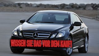 Warum habe ich Mercedes-Benz W212 verkauft? Nachteile eines gebrauchten W212 mit Kilometerstand