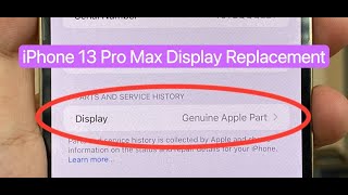iPhone 13 Pro Max display LCD replacement via Apple genuine part
