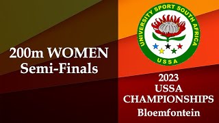 200m Women Semi-Finals 1 to 3 - 2023 USSA Championships, Bloemfontein