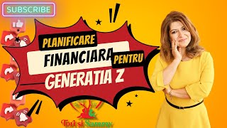 Planificarea Financiară pentru Generația Z: Economisește, Investește și Planifică Smart!