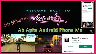 GTA Vice City Mobile || Fourth Mission❤️💓❤️