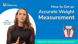 iHealth Unified Care - How to Get an Accurate Weight Measurement