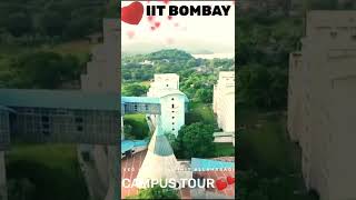 IIT BOMBAY :🔥JEE Aspirant's Dream IIT Campus🔥JEE Advanced Motivation IIT BOMBAY Campus tour #shorts🚀